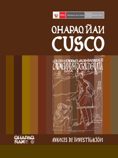 QHAPAQ ÑAN - Avances de investigación